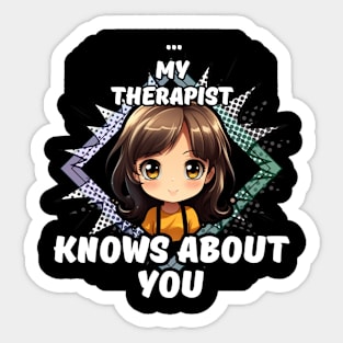 Funny Therapist Sticker